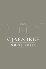 Gjafabréf frá White Noise Barnavöruverslun sem hægt er að prenta út og gefa
